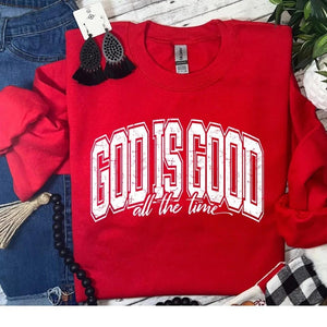 GOD IS GOOD SWEATSHIRT